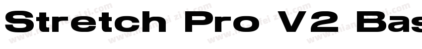 Stretch Pro V2 Basic字体转换